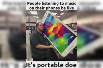 Listening to music on phones be like